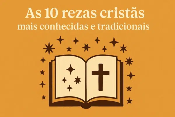 As 10 rezas cristãs mais conhecidas
