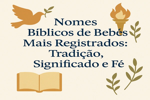 Nomes Bíblicos Mais Registrados